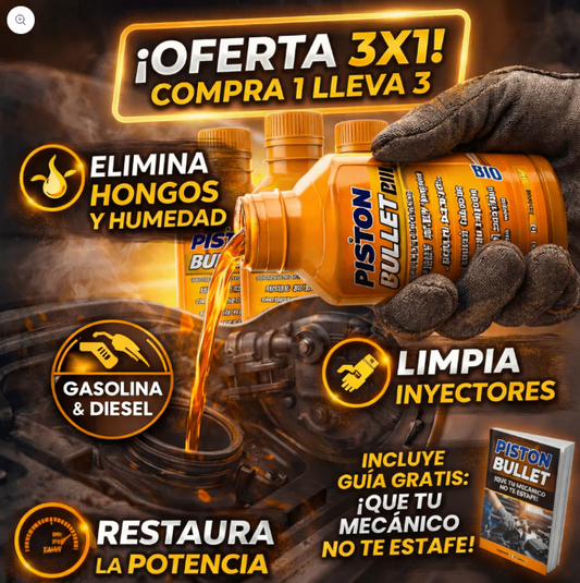 Piston Bullet® 3x1 - Limpia y potencia tu motor + Guia GRATIS